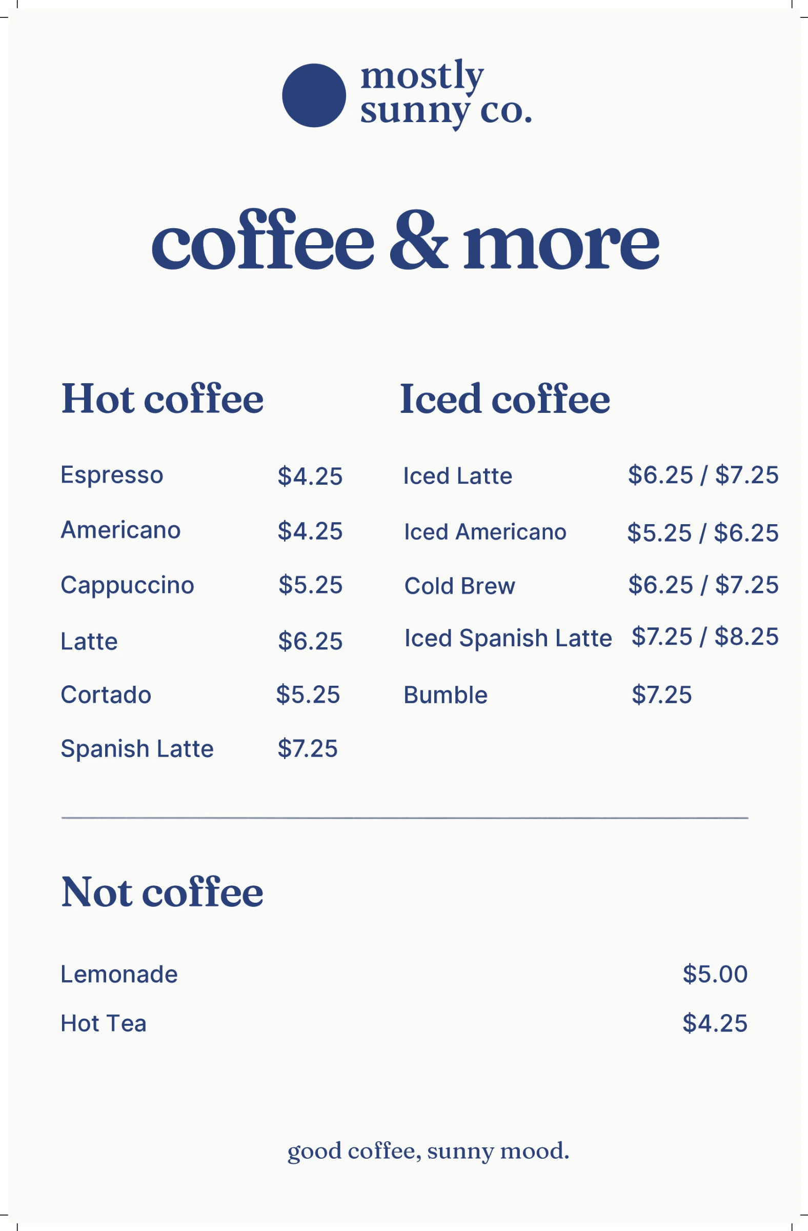 Coffee and drinks menu with hot coffee, iced coffee, lemonade and tea prices. Text version available above.